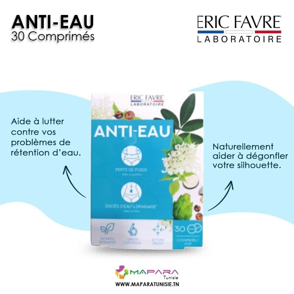 Eric favre anti-eau 30 comprimes -maparatunisie